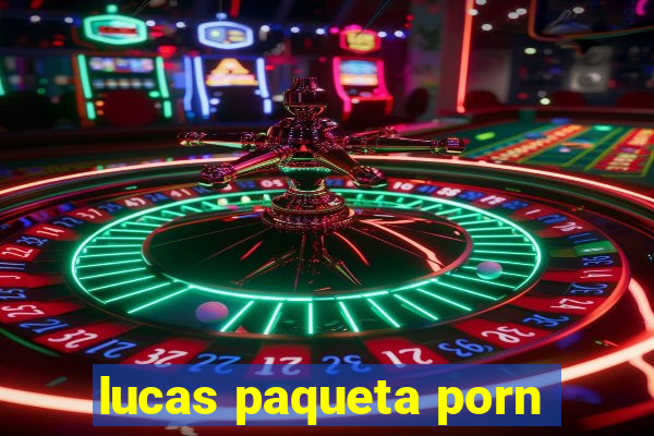 lucas paqueta porn